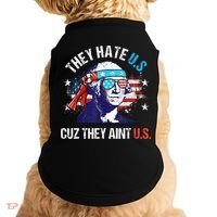 They Hate Us Cuz They AinT Us Funny 4th Of July Doggie Tank thumb 0