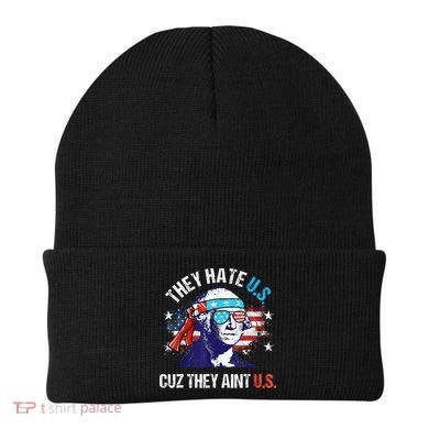They Hate Us Cuz They AinT Us Funny 4th Of July Beanie