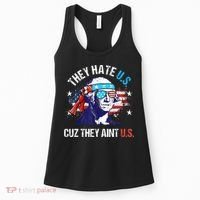 They Hate Us Cuz They AinT Us Funny 4th Of July Women's Tank Top thumb 0