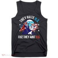 They Hate Us Cuz They AinT Us Funny 4th Of July Tank Top thumb 0