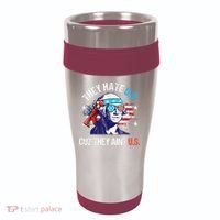 They Hate Us Cuz They AinT Us Funny 4th Of July 16oz Travel Tumbler thumb 0