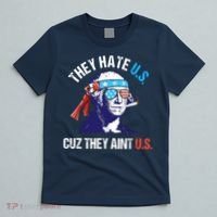 They Hate Us Cuz They Ain't Us Funny 4th Of July T-Shirt thumb 5
