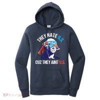 They Hate Us Cuz They Ain't Us Funny 4th Of July Women's Hoodie thumb 0