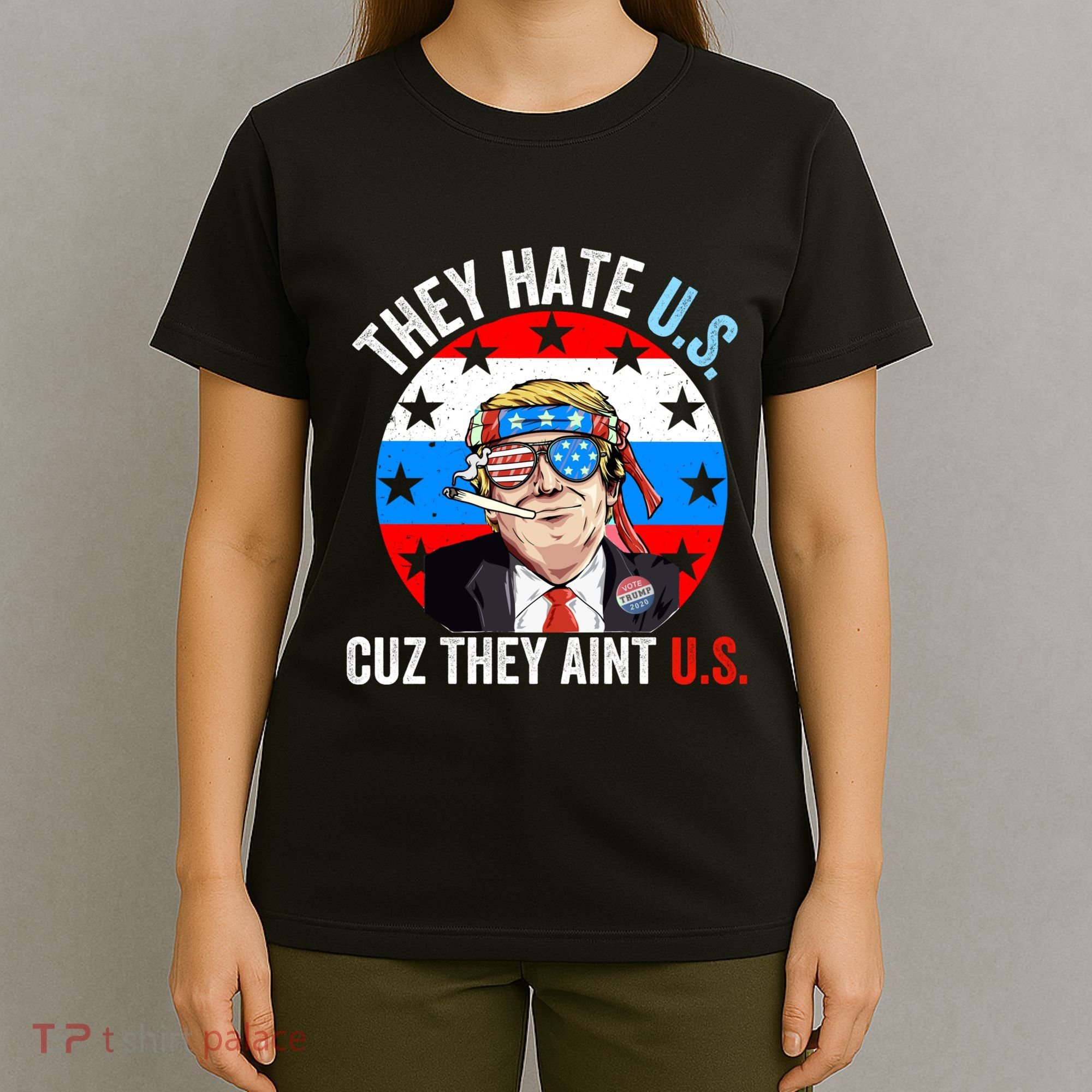 They Hate Us Cuz They Aint Us Funny 4th Of July USA Flag T-Shirt
