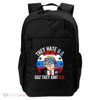 They Hate Us Cuz They Aint Us Funny 4th Of July USA Flag Backpack thumb 0