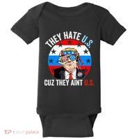 They Hate Us Cuz They Aint Us Funny 4th Of July USA Flag Baby Bodysuit thumb 0