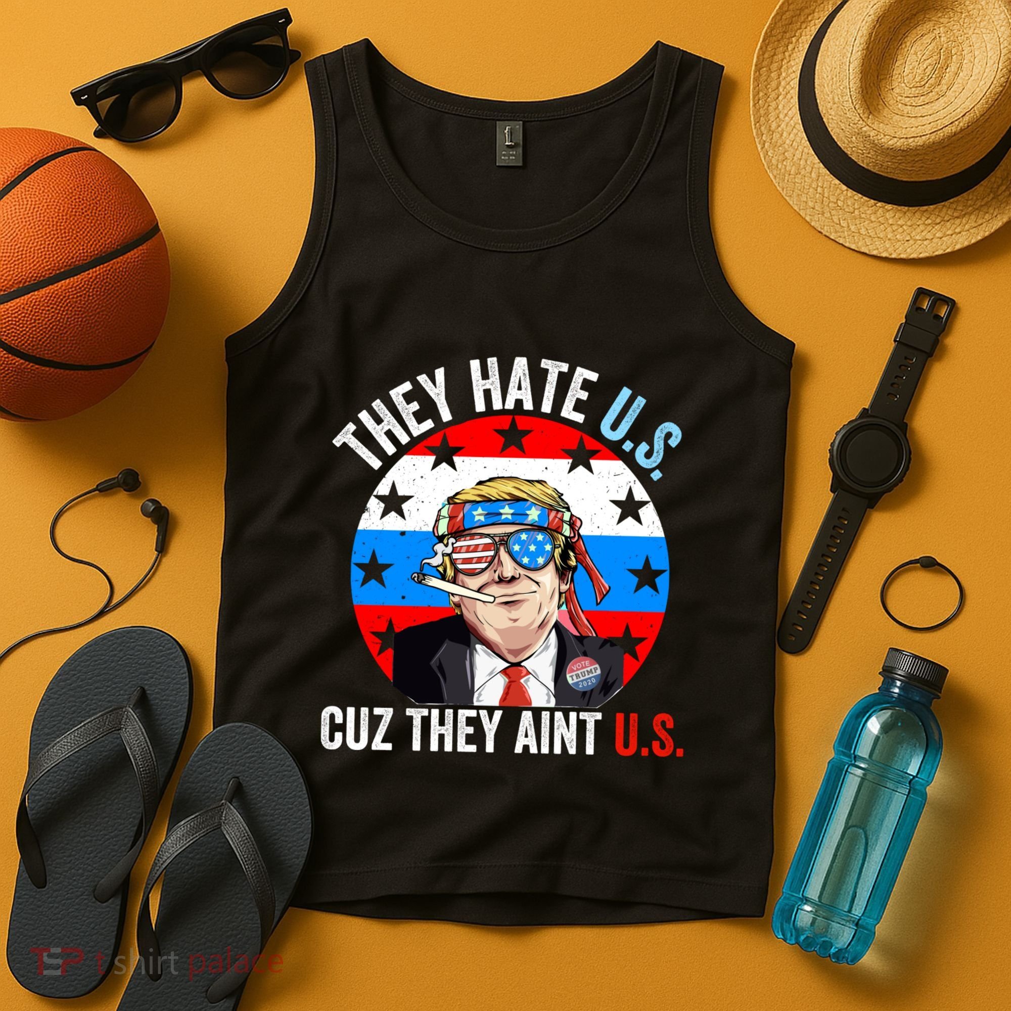 They Hate Us Cuz They Aint Us Funny 4th Of July USA Flag Tank Top