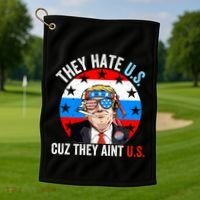 They Hate Us Cuz They Aint Us Funny 4th Of July USA Flag Golf Towel thumb 1