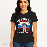 They Hate Us Cuz They Aint Us Funny 4th Of July USA Flag Women's T-Shirt thumb 4