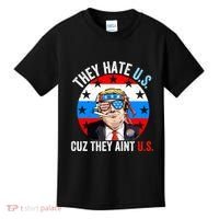 They Hate Us Cuz They Aint Us Funny 4th Of July USA Flag Kids T-Shirt thumb 0
