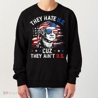 They Hate Us Cuz They AinT Us Usa American Flag Women's Sweatshirt thumb 0