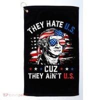 They Hate Us Cuz They AinT Us Usa American Flag Golf Towel thumb 0