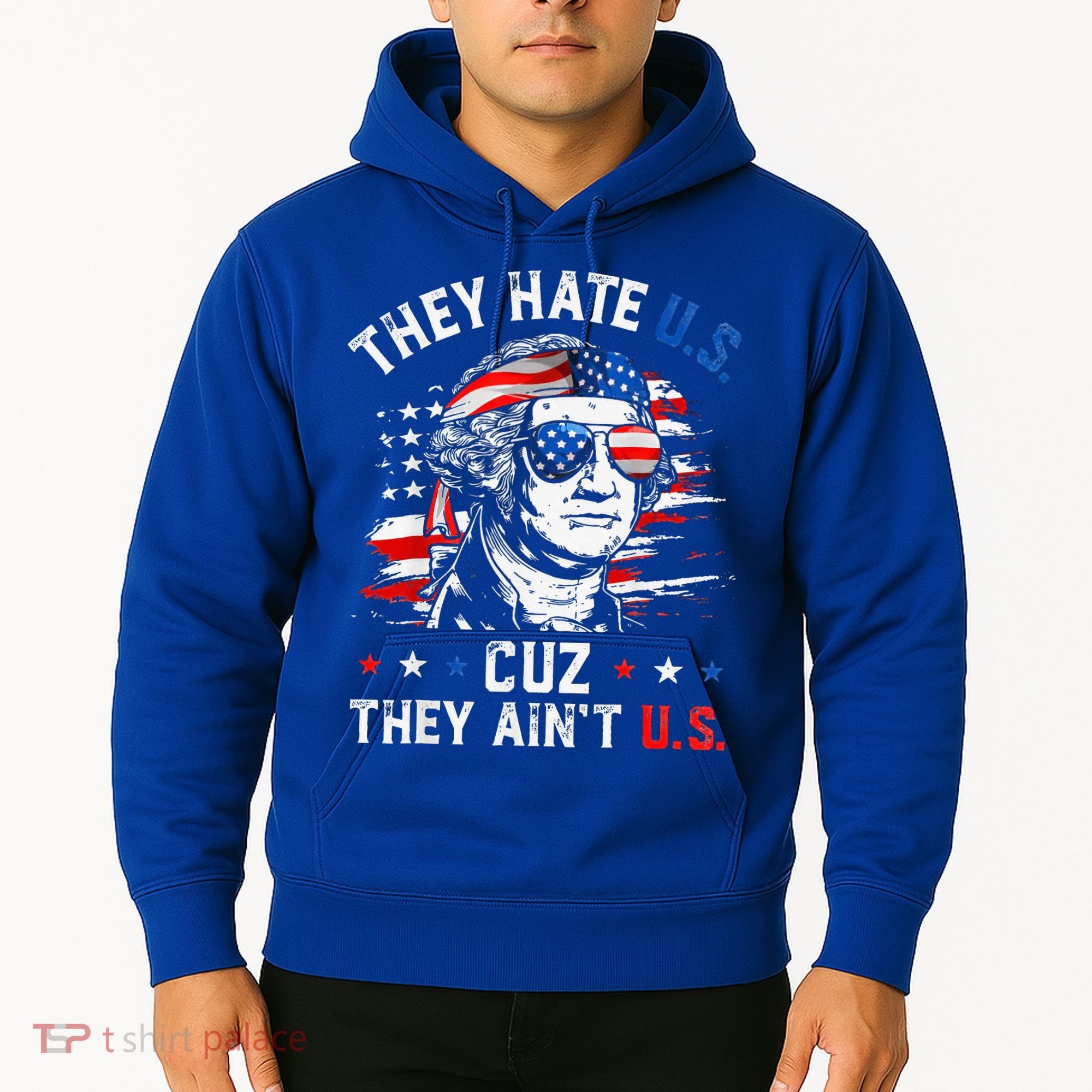 They Hate Us Cuz They AinT Us Usa American Flag Hoodie