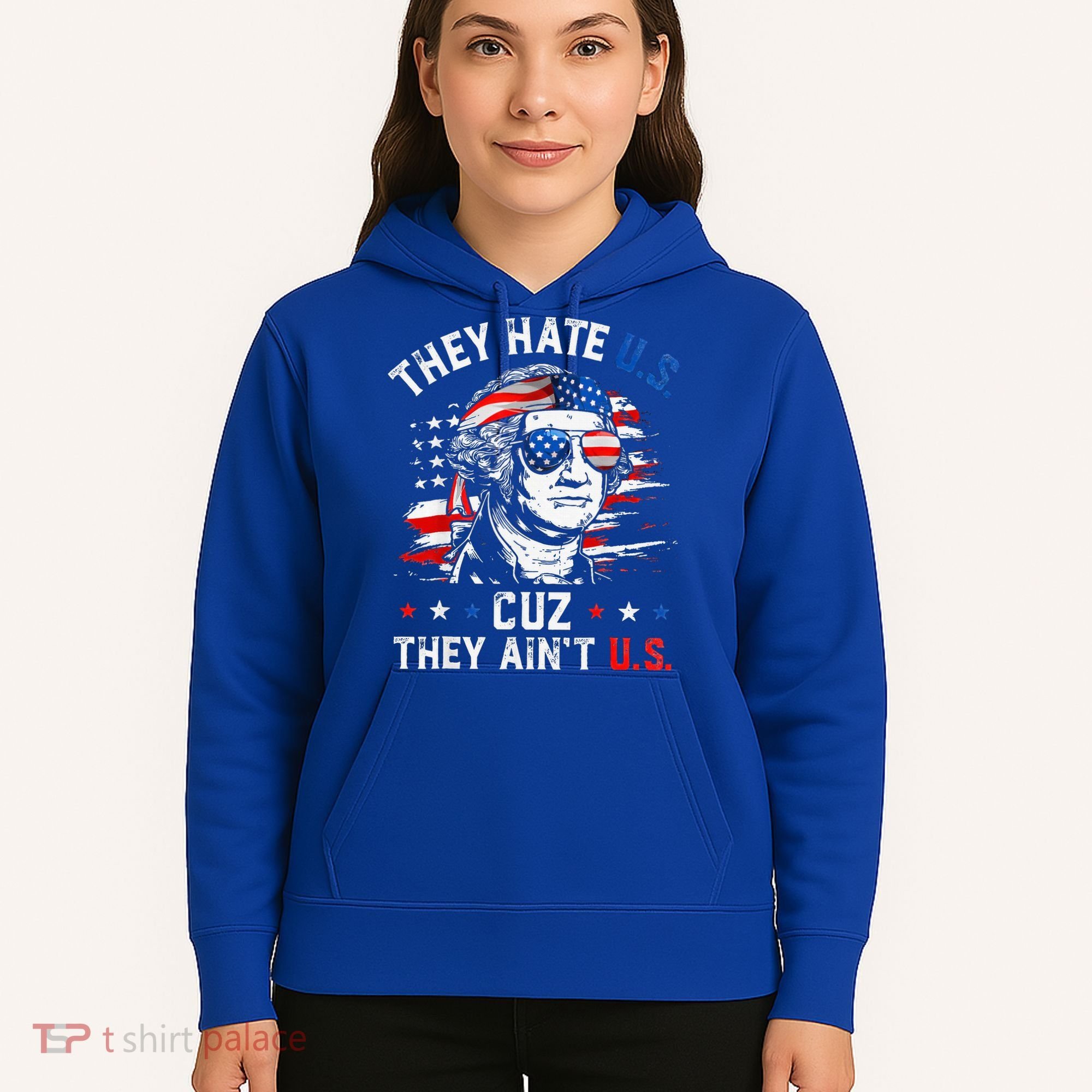 They Hate Us Cuz They AinT Us Usa American Flag Hoodie
