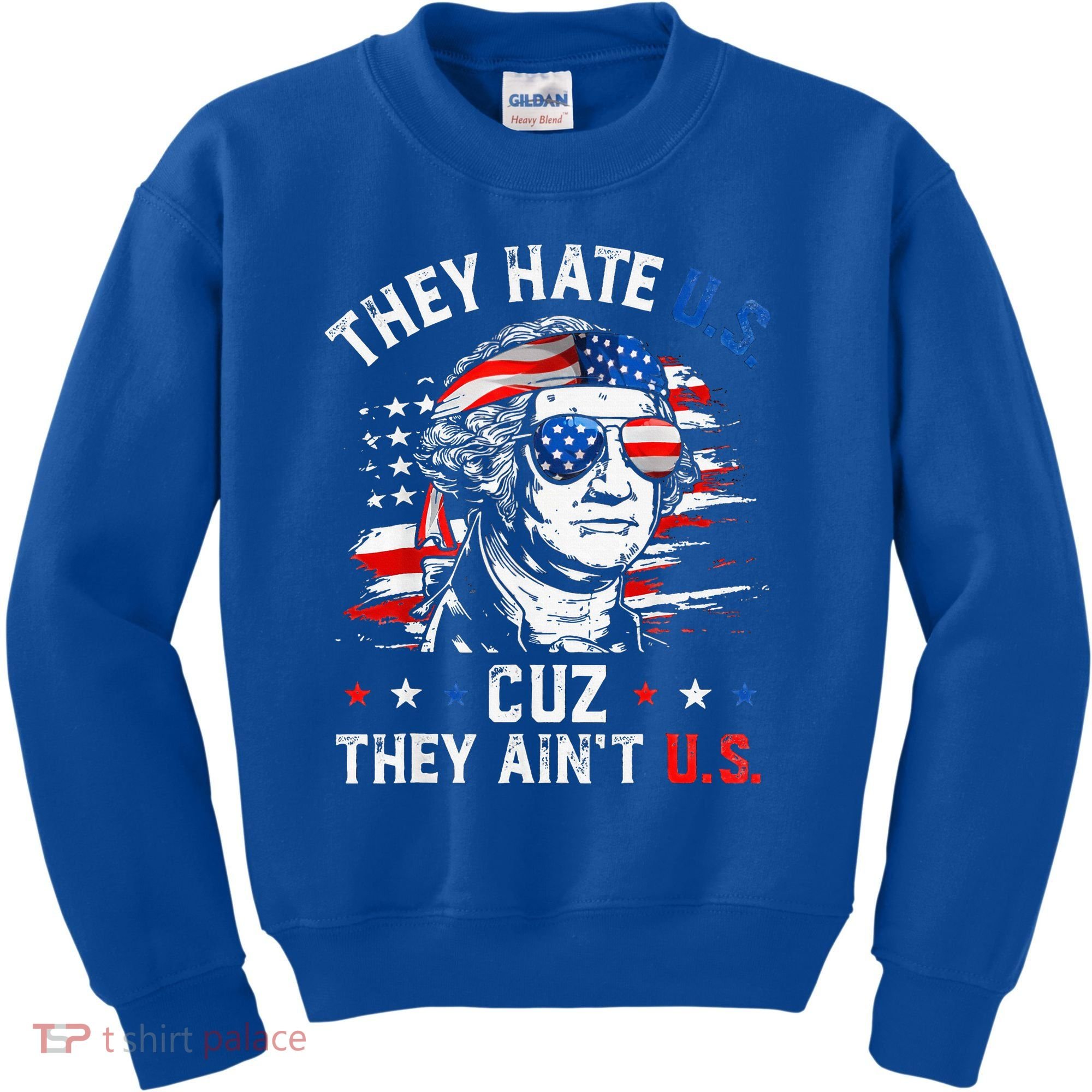 They Hate Us Cuz They AinT Us Usa American Flag Kids Sweatshirt
