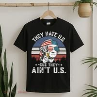 They Hate Us Cuz They Ain't Us Funny Fourth 4th of July T-Shirt thumb 2