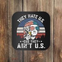 They Hate Us Cuz They Ain't Us Funny Fourth 4th of July Coaster thumb 0