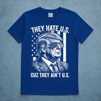 They Hate Us Cuz They AinT Us Usa Flag Donald Trump Vintage Cute Gift T-Shirt thumb 5