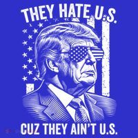 They Hate Us Cuz They AinT Us Usa Flag Donald Trump Vintage Cute Gift T-Shirt thumb 7
