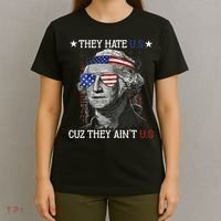 They Hate US Cuz They Aint US 4th Of July George Washington T-Shirt thumb 4