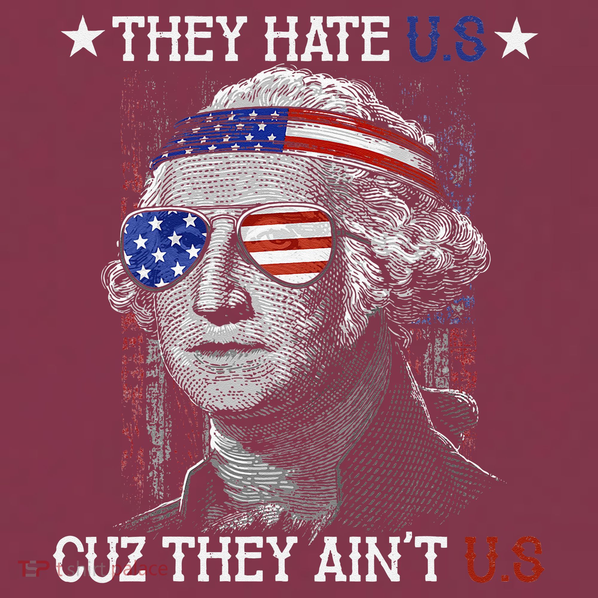 They Hate US Cuz They Aint US 4th Of July George Washington 16oz Travel Tumbler