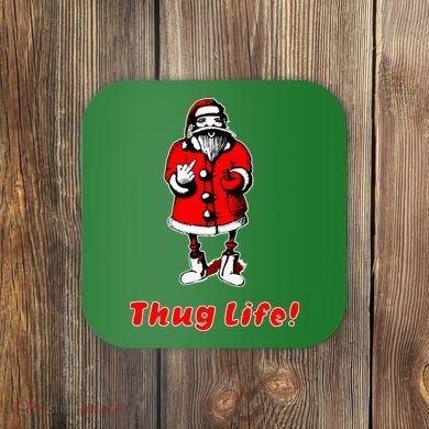 Thug Life Santa Claus Finger Christmas Coaster