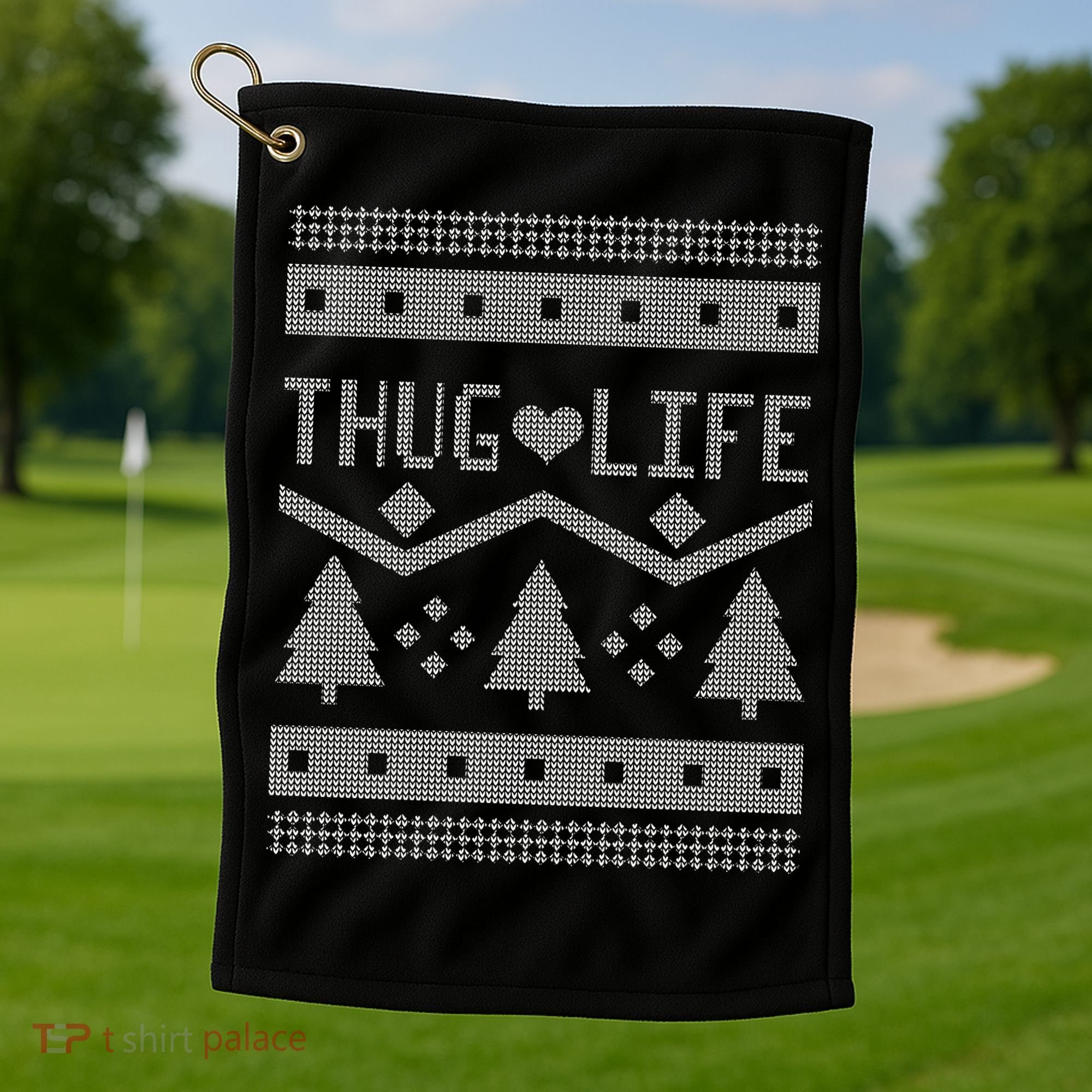 Thug Life Ugly Christmas Sweater Golf Towel