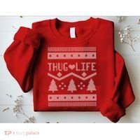 Thug Life Ugly Christmas Sweater Sweatshirt thumb 2