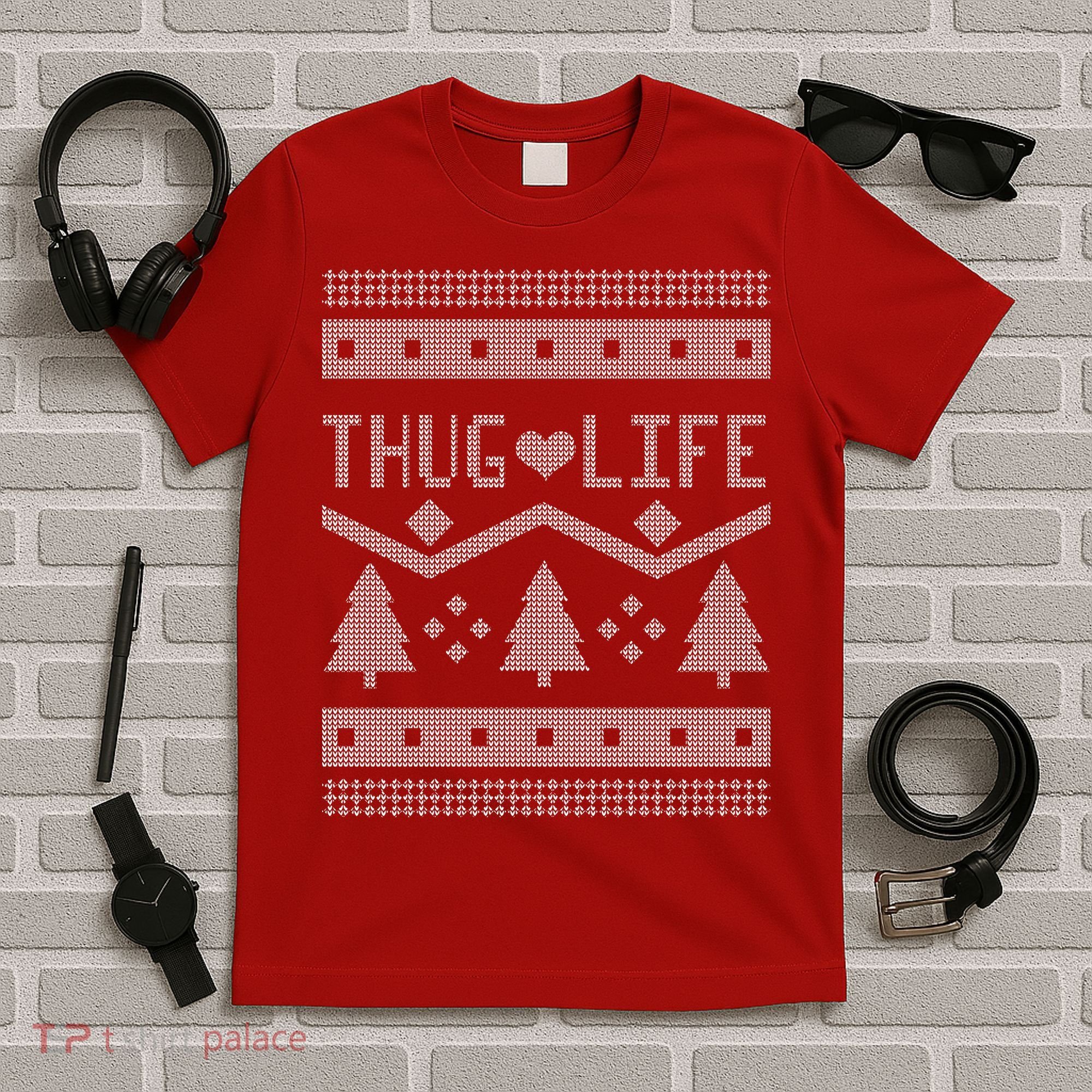 Thug Life Ugly Christmas Sweater T-Shirt