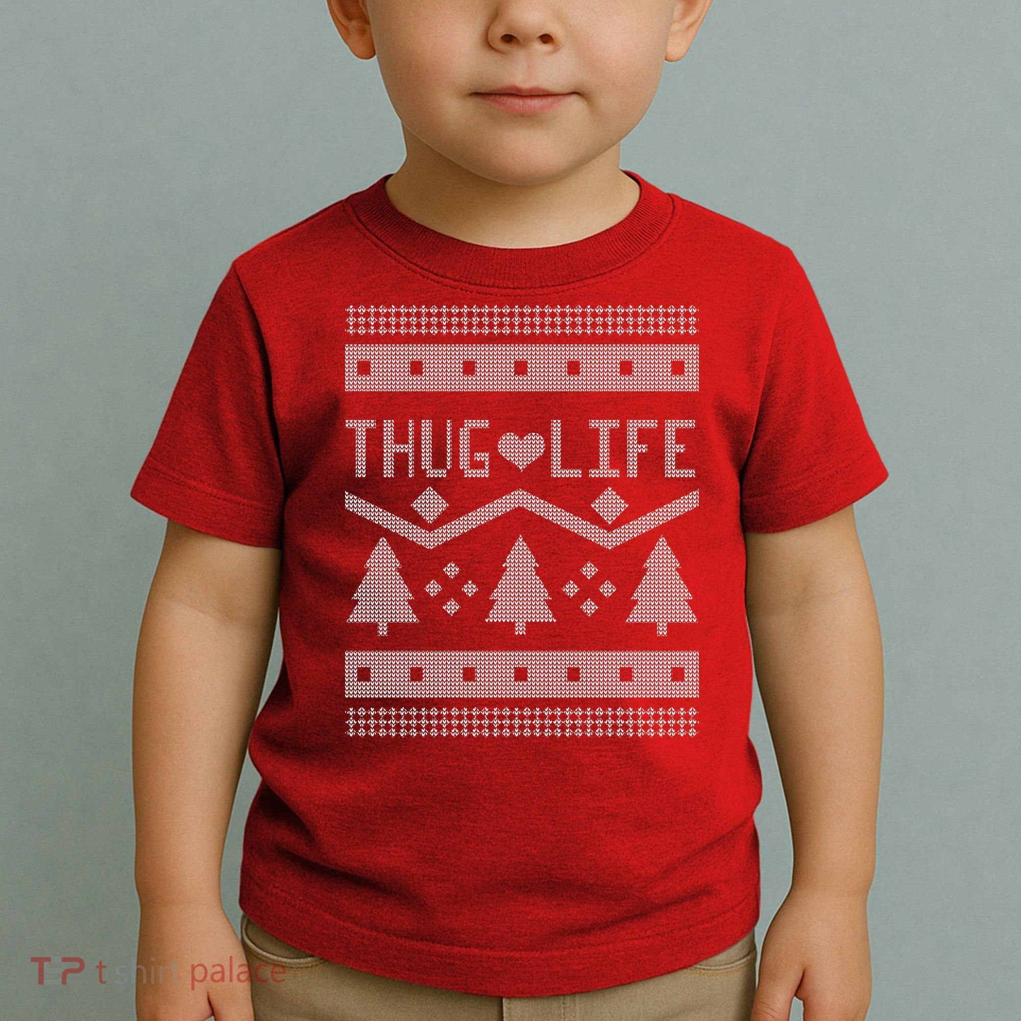 Thug Life Ugly Christmas Sweater Toddler T-Shirt