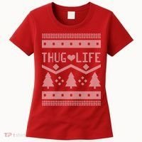 Thug Life Ugly Christmas Sweater Women's T-Shirt thumb 0