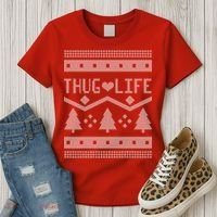 Thug Life Ugly Christmas Sweater Women's T-Shirt thumb 3