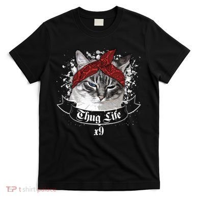 Thug Life X9 Gangster Cat T-Shirt