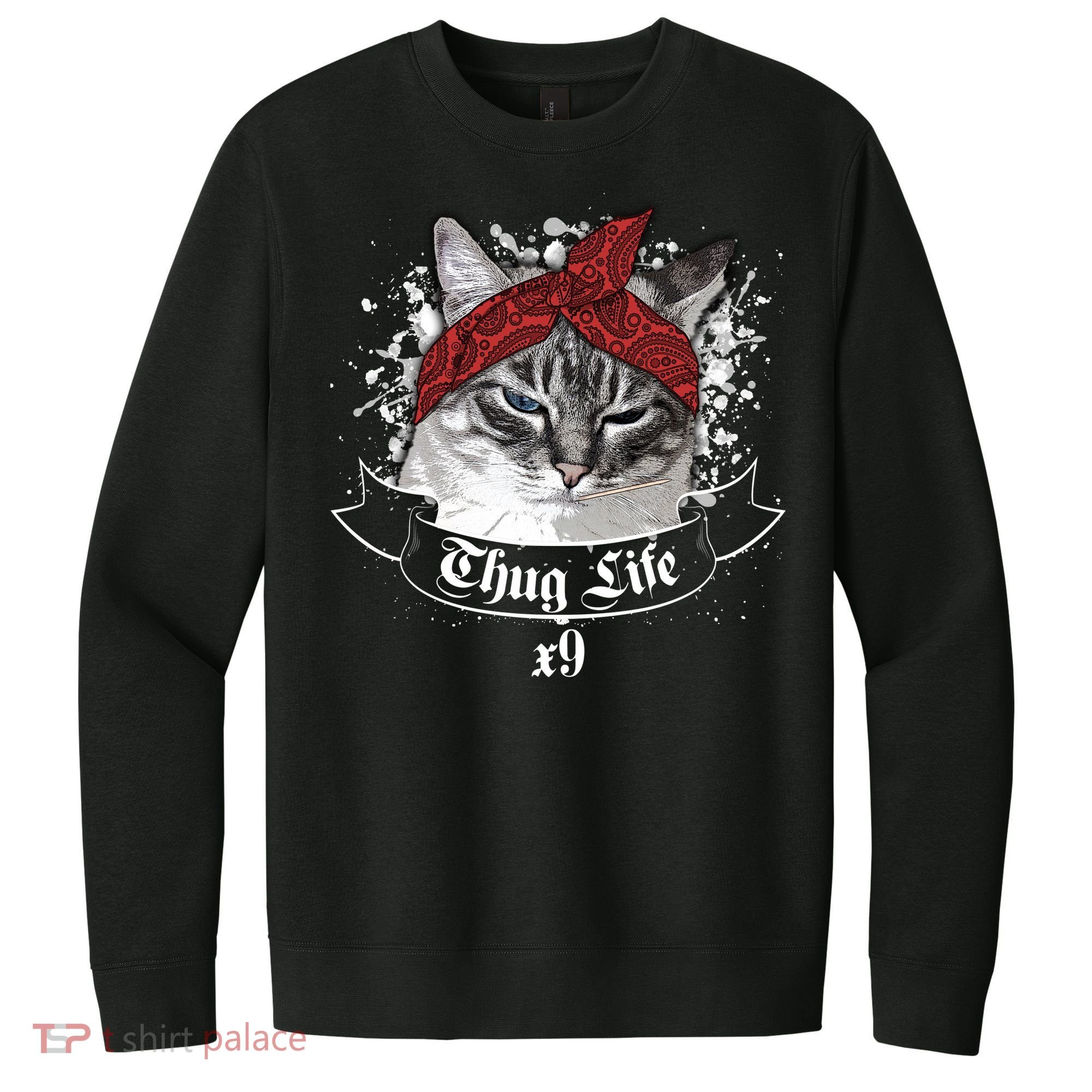 Thug Life X9 Gangster Cat V.I.T. Fleece Crew Sweatshirt