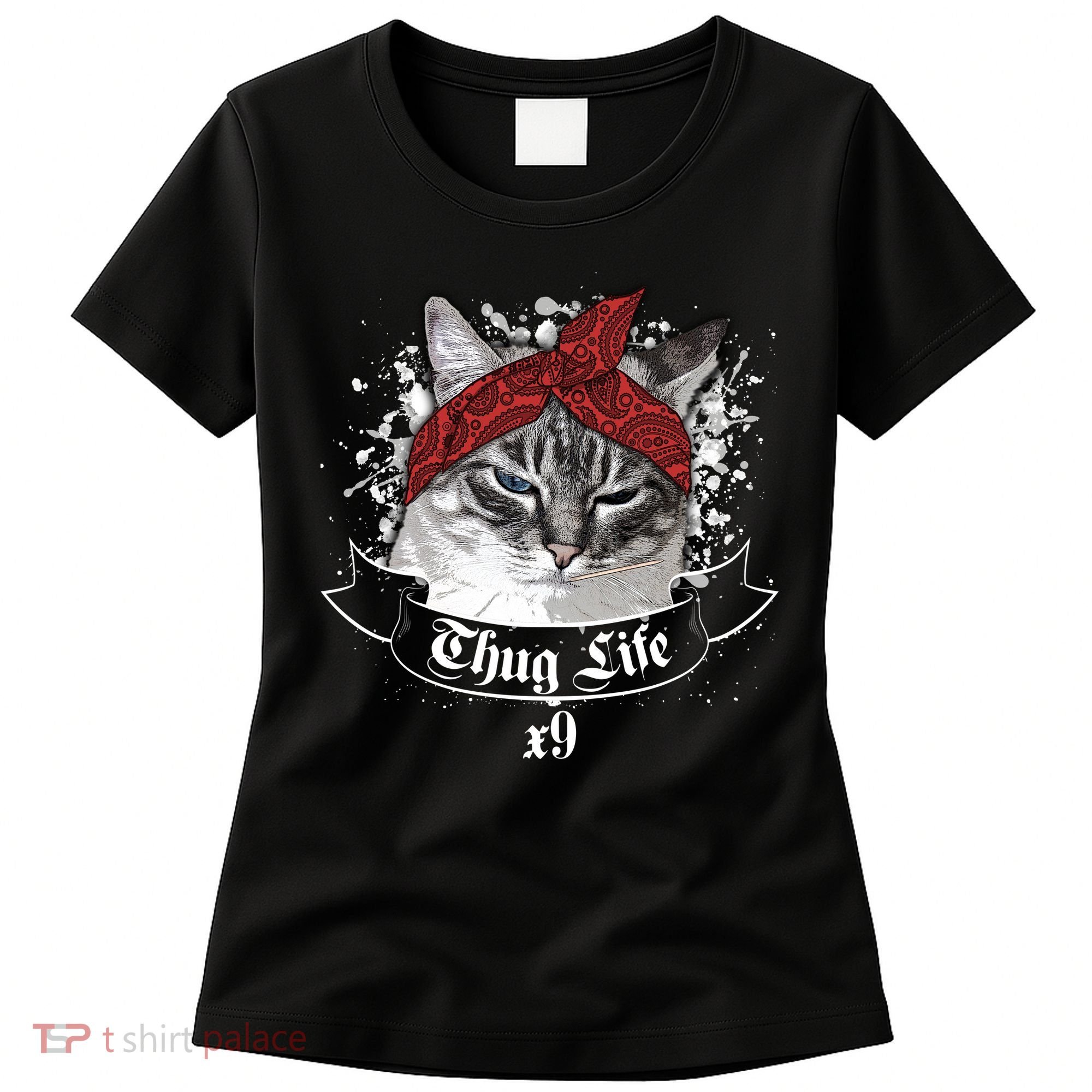 Thug Life X9 Gangster Cat Women's T-Shirt