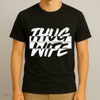 Thug Wife T-Shirt thumb 3