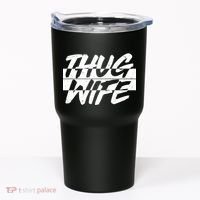 Thug Wife Tumbler thumb 0