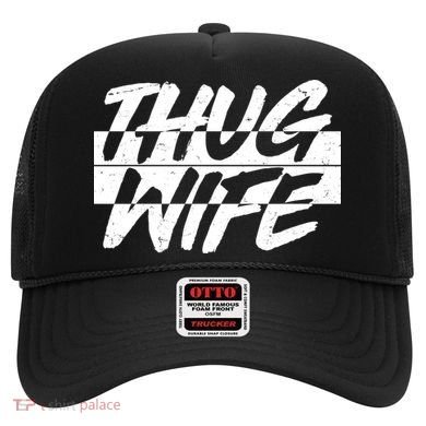 Thug Wife Hat