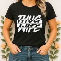 Thug Wife Women's T-Shirt thumb 2