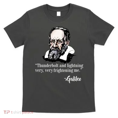 Thunderbolt Lightning Galileo T-Shirt
