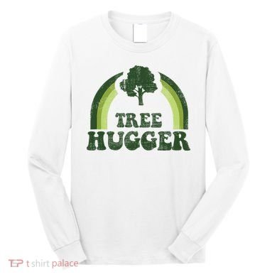 Tree Hugger Vintage Retro Nature Environmental Earth Day Long Sleeve Shirt