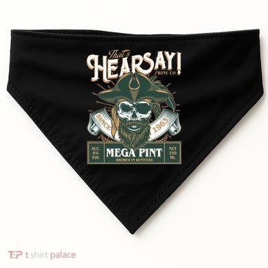 That's Hearsay Wine Co Company Mega Pint USA-Made Doggie Bandana