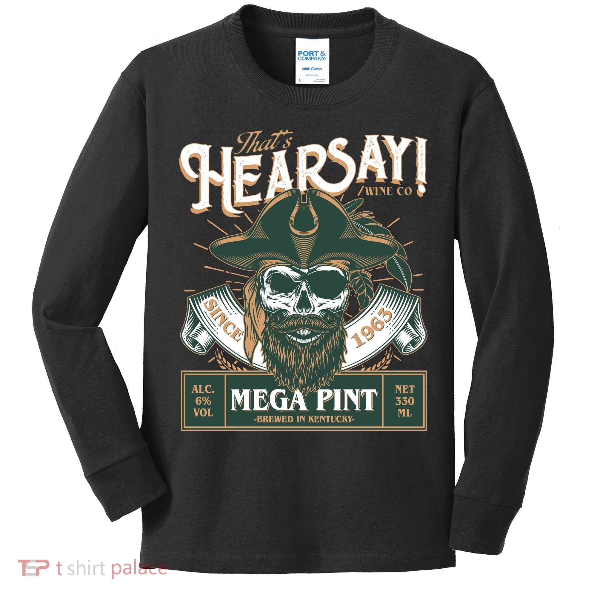 That's Hearsay Wine Co Company Mega Pint Kids Long Sleeve Shirt