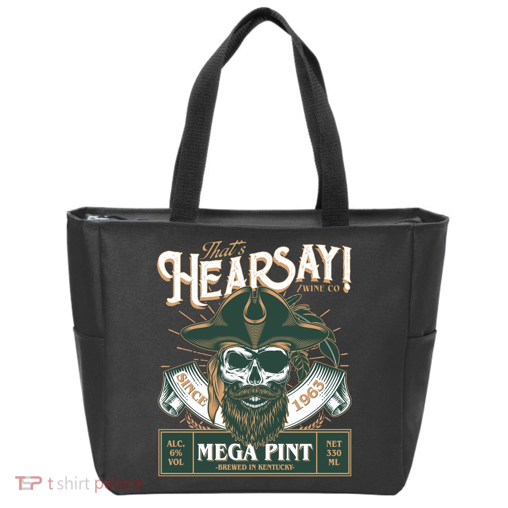 That's Hearsay Wine Co Company Mega Pint Tote Bag