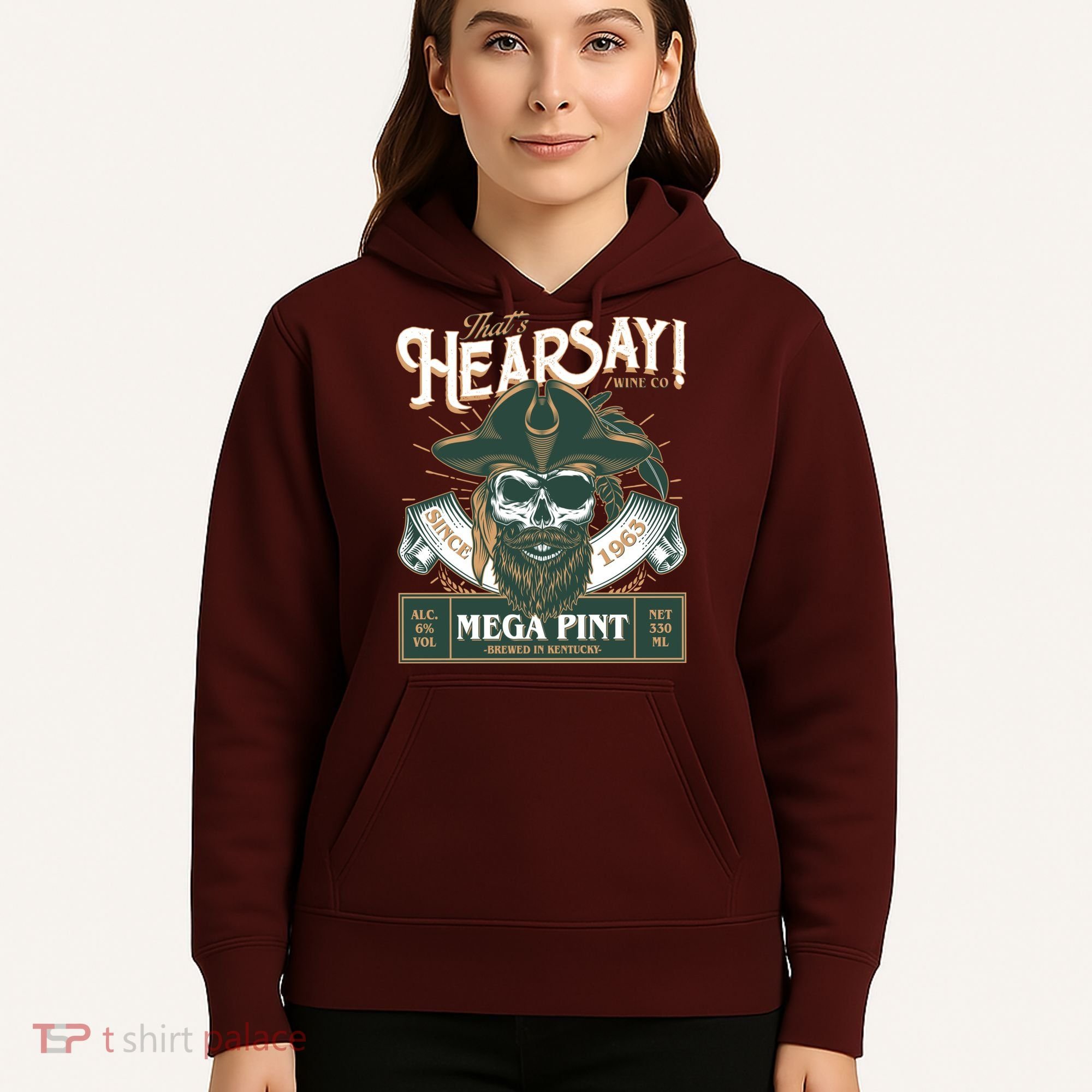 That's Hearsay Wine Co Company Mega Pint Hoodie