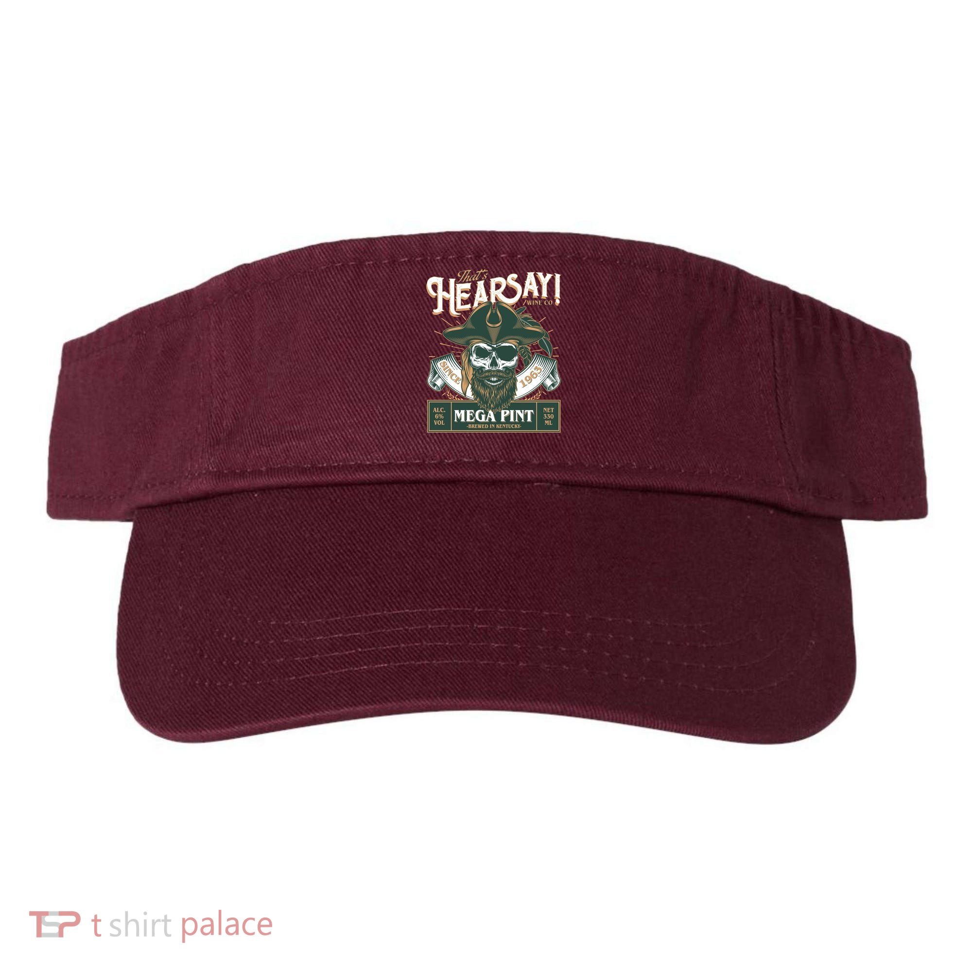 That's Hearsay Wine Co Company Mega Pint Visor