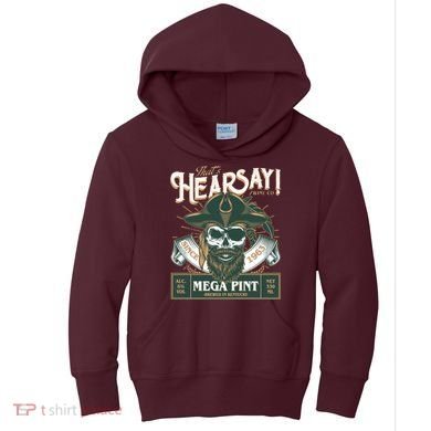 That's Hearsay Wine Co Company Mega Pint Kids Hoodie