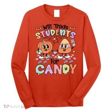 Teacher Halloween Will Trade Students For Candy Retro Long Sleeve Shirt