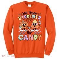 Teacher Halloween Will Trade Students For Candy Retro Sweatshirt thumb 0