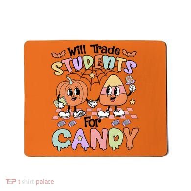 Teacher Halloween Will Trade Students For Candy Retro Mousepad